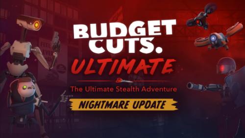 VR 冒险游戏《Budget Cuts Ultimate》发布万圣节更新“Nightmare”