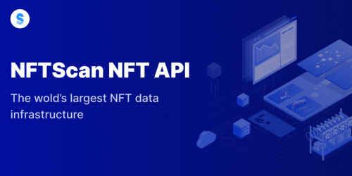 Web3开发教程指南：使用NFTScan NFT API 构建一个NFT链上追踪器