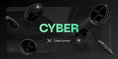 8.15币安将上线CYBER CyberConnect相关详细介绍